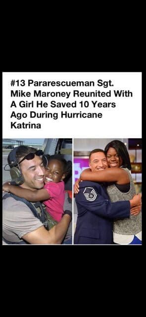 Mike Maroney reunited with a girl he saved during Hurricane Katrina.